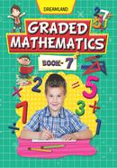 Graded Mathematics : Book 7
