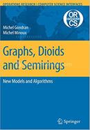 Graphs, Dioids and Semirings - Operations Research/Computer Science Interfaces Series: 41 