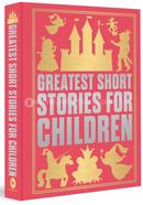 Greatest Short Stories For Children