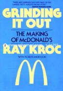 Grinding It Out: The Making of McDonald's 