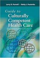 Guide to Culturally Competent Health Care