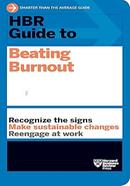 HBR Guide to Beating Burnout