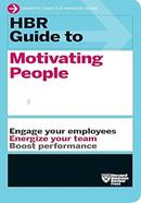 HBR Guide to Motivating People