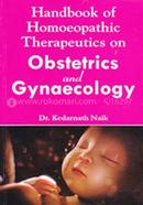 Handbook of Homoeopathic Therapeutics on Obstetrics and Gynaecology: 1