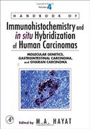 Handbook of Immunohistochemistry and in situ Hybridization of Human Carcinomas