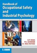 Handbook of Occupational Safety and Industrial Psychology