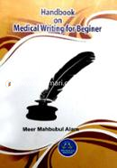 Handbook on Medical Writing for Beginner
