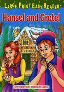 Hansel and Gretel