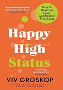 Happy High Status