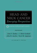 Head and Neck Cancer: Emerging Perspectives