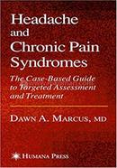 Headache and Chronic Pain Syndromes - Current Clinical Practice