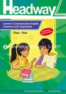 Headway Learner's Communicative English Grammar and Composition Class-4