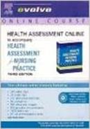 Health Assessment Online to Accompany Health Assessment for Nursing Practice