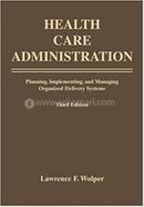 Health Care Administration