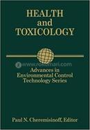 Health and Toxicology