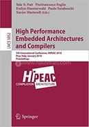 High Performance Embedded Architectures and Compilers