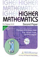 Higher Mathematics 2nd Paper - (For Classes XI-XII)
