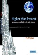Higher than Everest An Adventurer's Guide to the Solar System