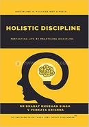 Holistic Discipline
