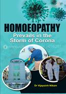 Homeopathy Prevails in the Storm of Corona 