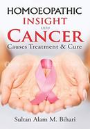 Homoeopathic Insight into Cancer: Causes Treatment 
