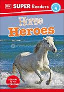 Horse Heroes : Level 4