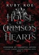 House of Crimson Hearts :Book 1