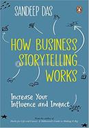 How Business Storytelling Works 