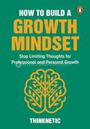 How To Build a Growth Mindset