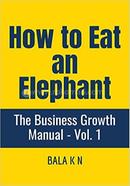 How To Eat An Elephant