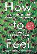 How To Feel 