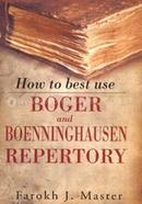 How to Best Use Boger And Boenninghausen Repertory