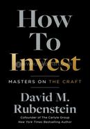 How to Invest.Masters On the Craft