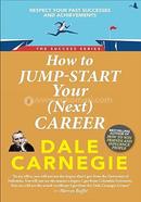 How to Jumpstart Your (Next) Career