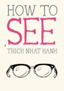 How to See: 7