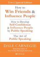 How to Win Friends And Influence People - 3-In-1