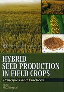 Hybrid Seed Production In Field Crops