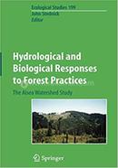 Hydrological and Biological Responses to Forest Practices - Ecological Studies-199