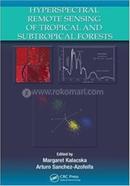 Hyperspectral Remote Sensing of Tropical and Sub-Tropical Forests