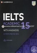 IELTS 15 Academic Student's Book with Answers, Audio and Resource Bank