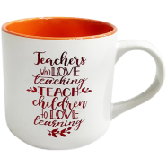 IHW Ceramic Coffee Mug Teaching Is a Work of Heart Orange Color - TE158