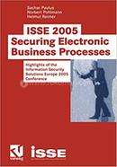 ISSE 2005 ― Securing Electronic Business Processes