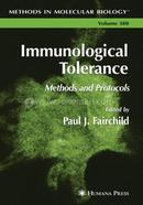 Immunological Tolerance: Methods and Protocols: 380 (Methods in Molecular Biology)