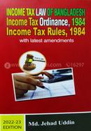 Income Tax Law of Bangladesh Income Tax Ordinance, 1984 Income Tax Rules, 1984 - 2019-20 Edition (Vol. 1, 2, 3 Box) (Latest Amendments)