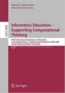 Informatics Education - Supporting Computational Thinking - LNCS-5090