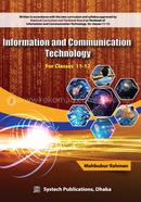 Information and Communication Technology For Classes 11-12