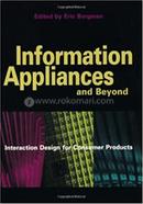 Information Appliances and Beyond