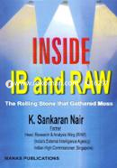 Inside IB and RAW The Rolling Stone that Gathered Moss