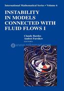 Instability in Models Connected with Fluid Flows I