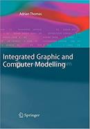 Integrated Graphic and Computer Modelling